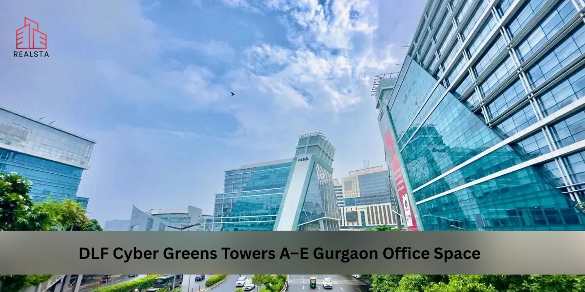 DLF Cyber Greens Towers Gurgaon: Office Space Guide
